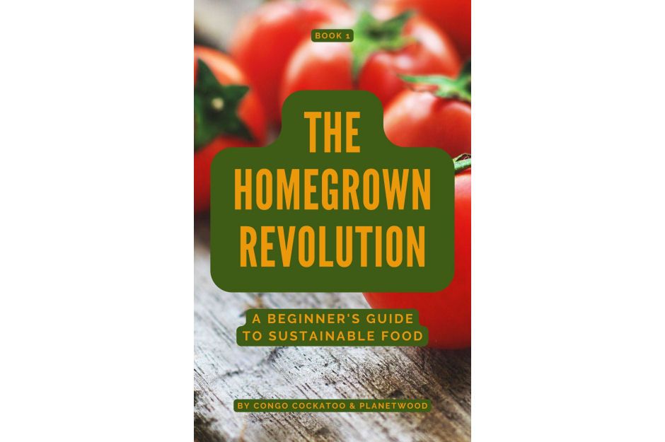 The Homegrown Revolution - Book 1